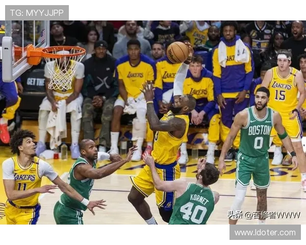 詹姆斯复出表现亮眼 湖人击败凯尔特人迎来三连胜